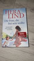Hera Lind: Die Frau, die frei sein wollte - Top Zustand!