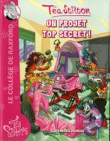 💞Téa Stilon un projet top secret 💞