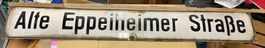Emailschild/Strassenschild/Alte Eppeiheimer Strasse/Antik