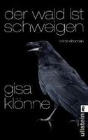 Klönne Gisa - Der Wald ist Schweigen / Krimi