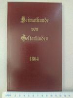 Heimakunde von Gelterkinden 1864, Nachdruck 1985