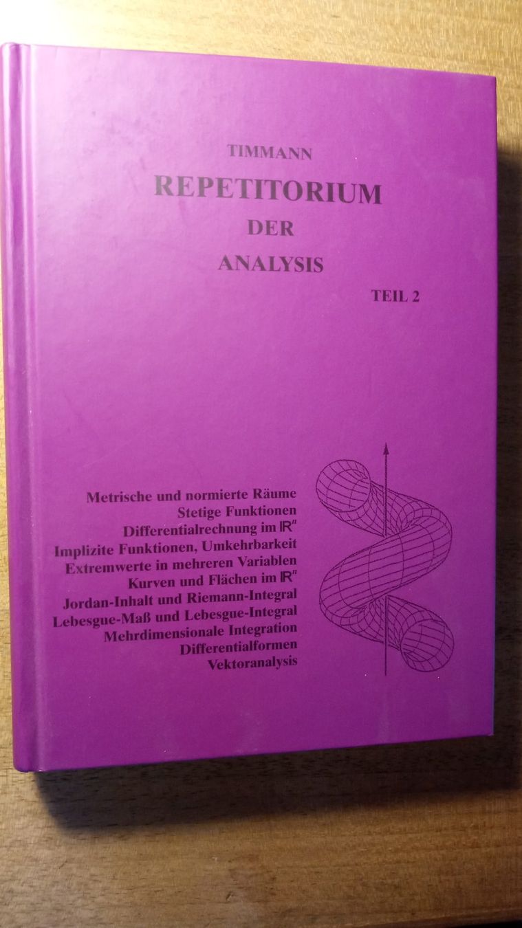 Libri: Timmann Repetitorium Analysis, Teil 2 – Nuovo (secondo la descrizione) da Wald ZH venduto da legi12