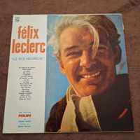 Félix Leclerc Schallplatte - Le Roi Heureux