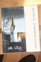 Visuelle Meditation: Propstei St.Gerold