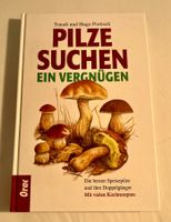 Pilze suchen, ein Vergnügen - Buch