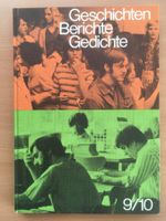 Geschichten, Berichte, Gedichte; Bände 9/10, Lesebuch