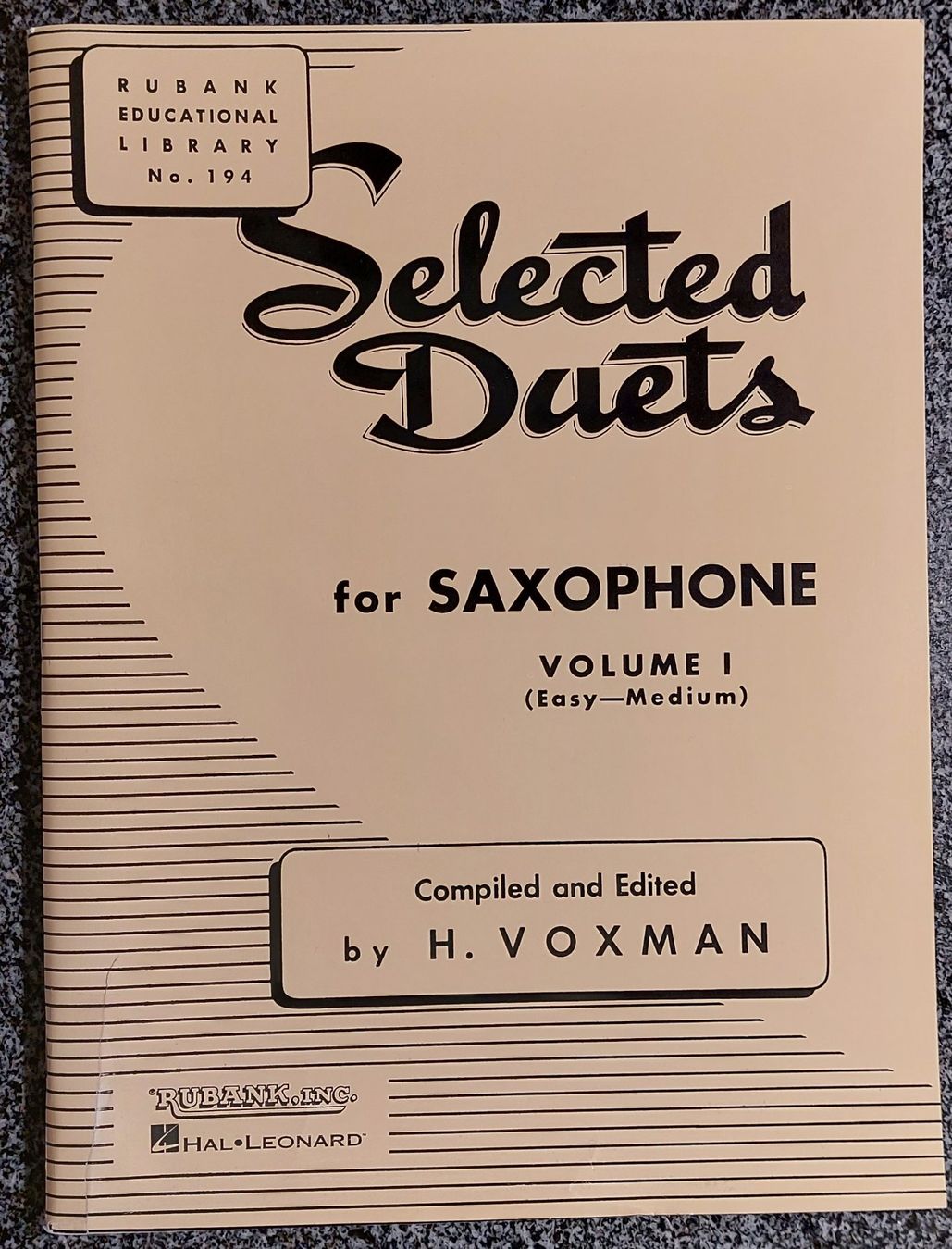 Strumenti musicali: HAL LEONARD - Selected Duets for Saxophone Volume I & II – Nuovo e nell'imballaggio originale da Rotkreuz venduto da CLASAX 1