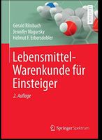 Lebensmittel-Warenkunde für Einsteiger,