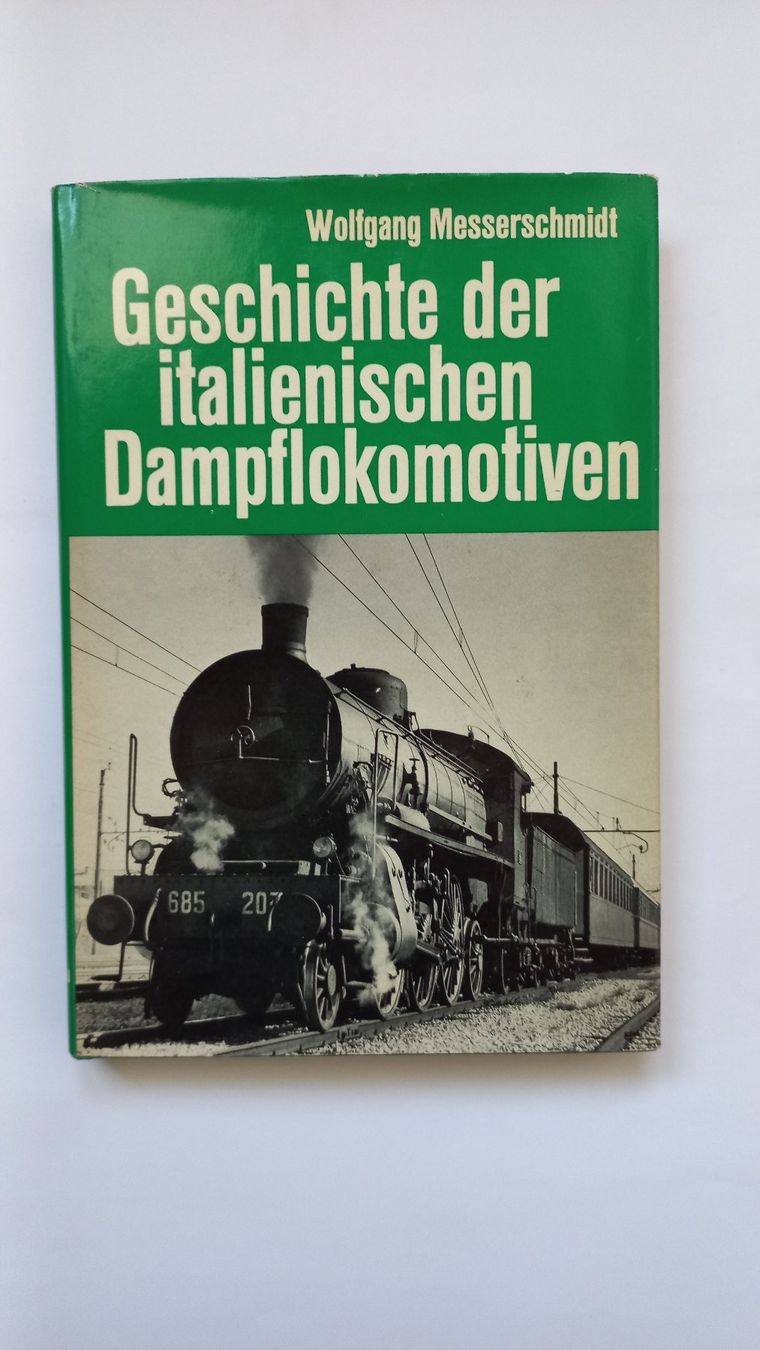 Libri: Geschichte der italienische Dampfloks – Usato da Wetzikon ZH venduto da be_sc