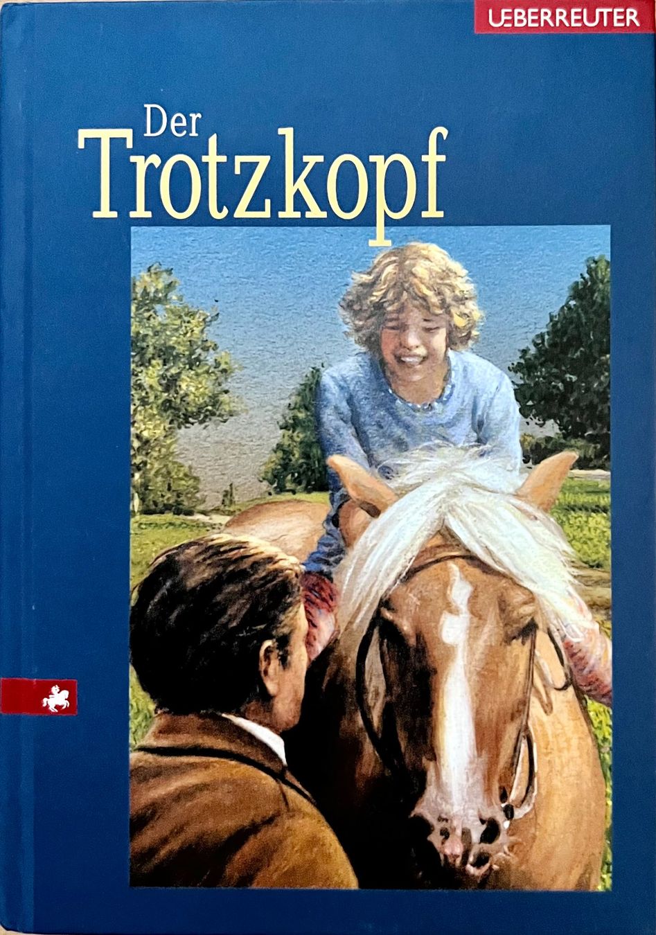 Libri: Buch - Der Trotzkopf – Usato da Leimbach TG venduto da manu-tg