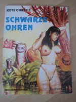 Rote Ohren Band 7 Schwarze Ohren Erotik Comic
