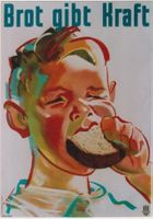 BROT GIBT KRAFT - KNABE 1938 - Original Plakat