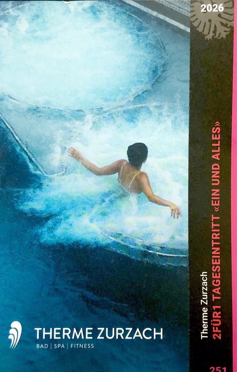 Therme Zurzach 2 für 1 Tageseintritt, gültig bis Nov. 2026 (Neu und ...
