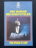 Ein Yankee bei Aristoteles, Heyne Science Fiction,Top!