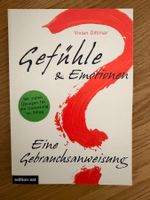 „Gefühle und Emotionen.“