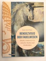 Rendezvous der Fabelwesen / Drache, Einhorn & Co / Buch
