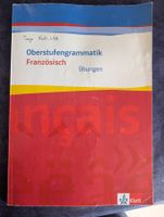 Oberstufengrammatik Französisch Übungen