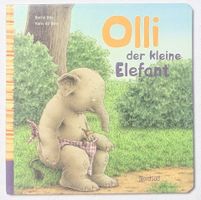 Olli, der kleine Elefant - Burny Bos & Hans de Beer