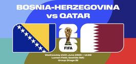 FIFA WM 2026 Tickets: Bosnien-Herzegowina vs. Katar