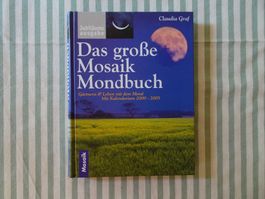 Das grosse Mosaik Mondbuch - Gärtnern und Leben - B226