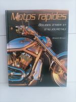 Motos rapides - Bolides d'hier et d'aujourd'hui / Roland Bro