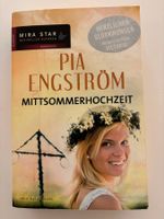 Pia Engström: Mittsommerhochzeit, Roman