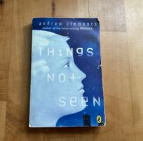 Andrew Clements: Things Not Seen