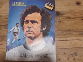 La storia del mondiale_ IL KAISER FRANZ (Beckenbauer)zeitung