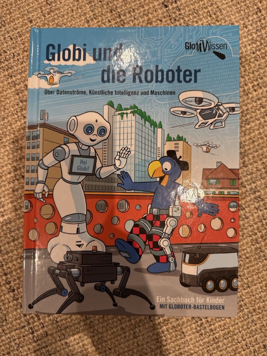 Bücher: Globi und die Roboter Sachbuch mit Bastelbogen – Neu (gemäss Beschreibung) aus Nottwil von Rima82