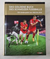 Das Goldene Buch des Schweizerfussballs