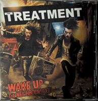 The Treatment – Wake Up The Neighbourhood NEUF/OVP