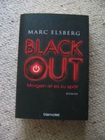 BLACKOUT  Morgen ist es zu spät Marc Elsberg