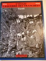 Tardi - C'était la guerre des tranchées - Casterman
