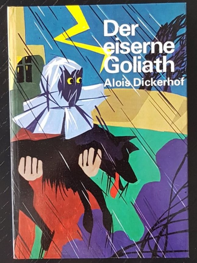 Libri: Der eisenre Goliath - Alois Dickerhof – Nuovo (secondo la descrizione) da Thalwil venduto da sultan03