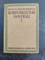 Bess M. Mensendieck, Körperkultur der Frau, München 1912