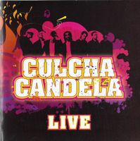 Culcha Candela – Live - Vergriffen!