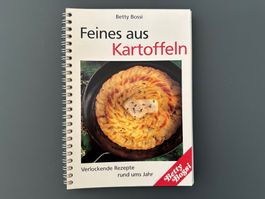 Kochbuch BETTY BOSSI: Feines aus Kartoffeln