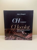 CH comme Chocolat Livre Chocolat Suisse Slatkine