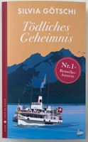 Tödliches Geheimnis – Silvia Götschi – Krimi – TB – Top