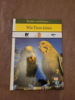 Kinderbuch: Wie Tiere leben