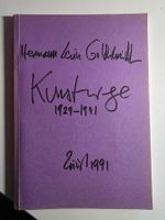 Kunstwege 1929 -1991 - Levin Goldschmidt  - 1991 signiert
