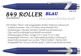 846.159 BLAU ** Roller 849 Caran d'Ache + Patrone schwarz M