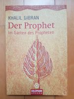 Der Prophet, Im Garten des Propheten - Khalil Gibran
