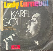 Vinyl-Single Karel Gott - Lady Carneval