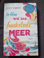 Kelly Rimmer So blau wie das funkelnde Meer