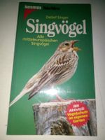 Singvögel - Alle mitteleuropäische Singvögel (Detlef Singer)