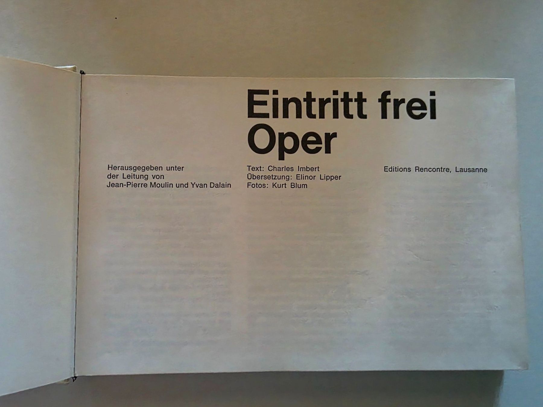 Livres: Eintritt frei Oper - Edition Rencontre 1963 – D'occasion à Walterswil BE par Lonitti 5