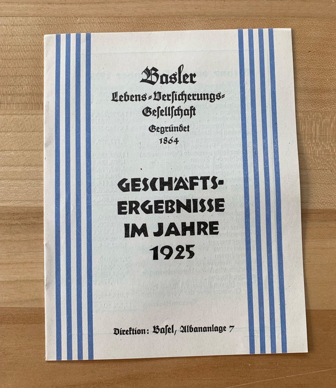 Dokumente: Basler Lebensversicherung Gesellschaft 1925 – Gebraucht aus Zürich von ruedigg