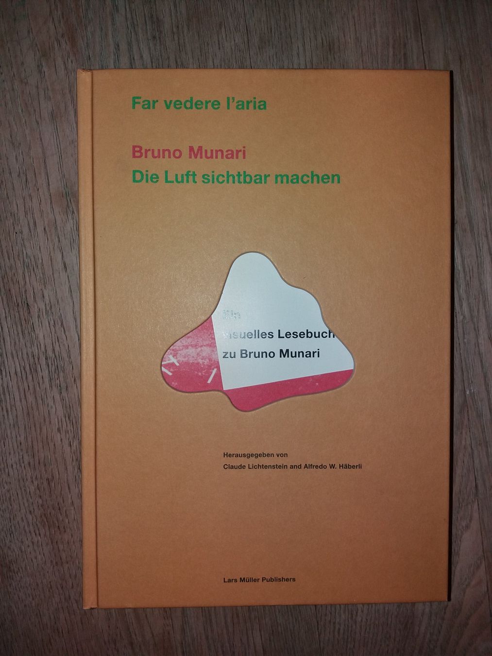 Livres: Bruno Munari design kunst text spiel LUFT SICHTBAR machen – D'occasion à Welschenrohr par Regool