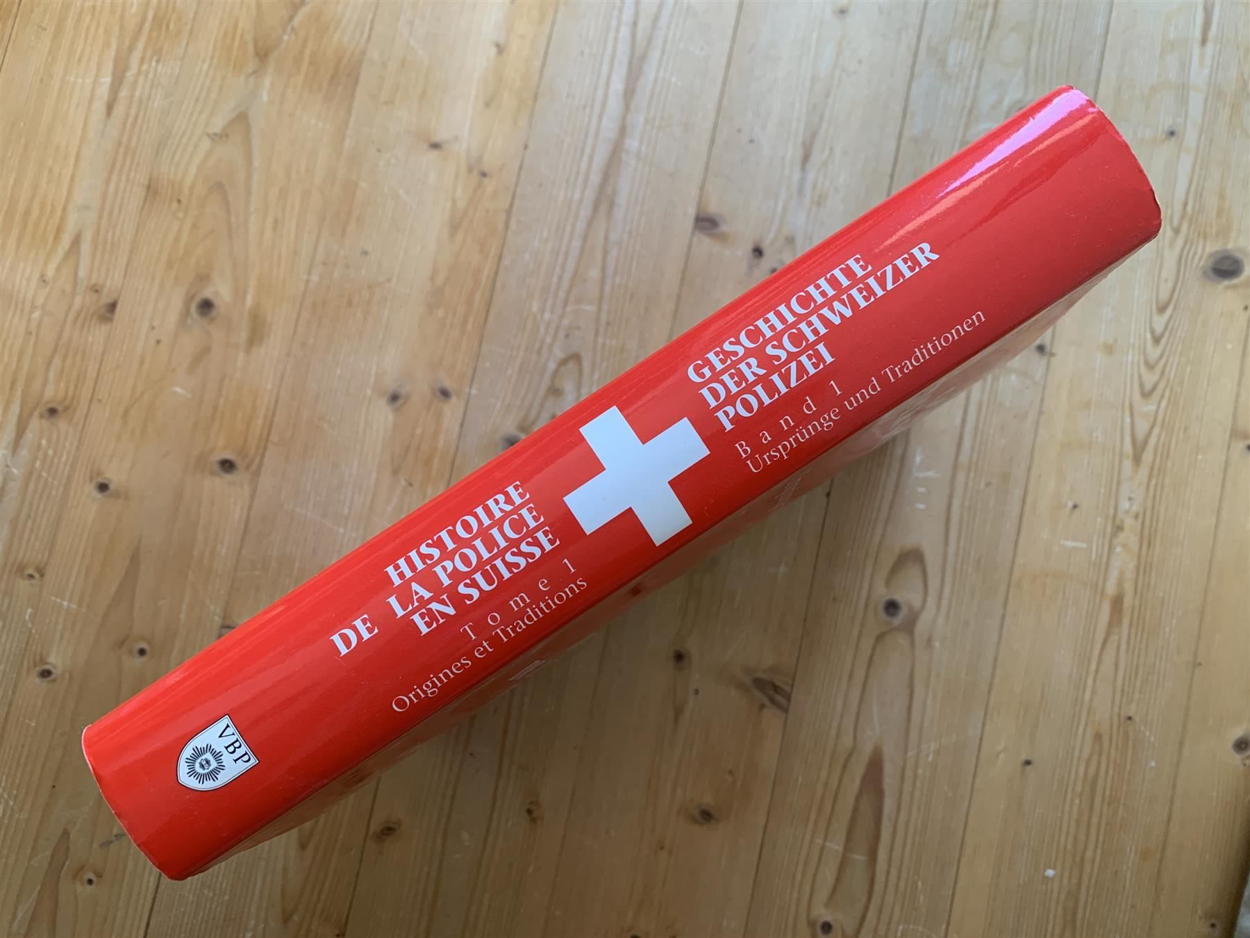 Libri: Geschichte der Schweizer Polizei – Usato da Himmelried venduto da rasmus67 2